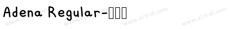 Adena Regular字体转换